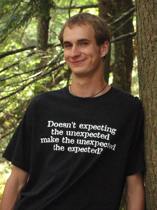 T shirt that states, "Doesn't expecting the unexpected make the unexpected the expected?"