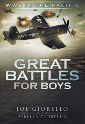 Great Battles for Boy WWII in the Pacific