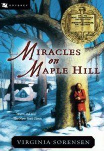Miracle on Maple Hill, A living book about sugaring time.